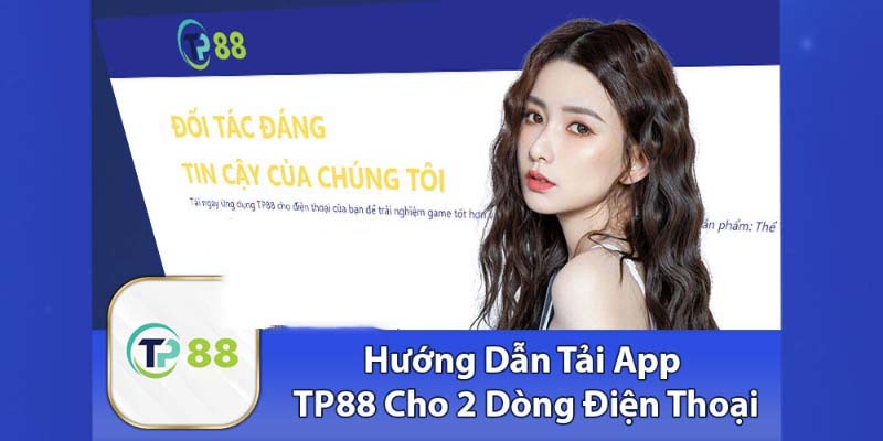 Tải app TP88 trên hệ điều hành IOS